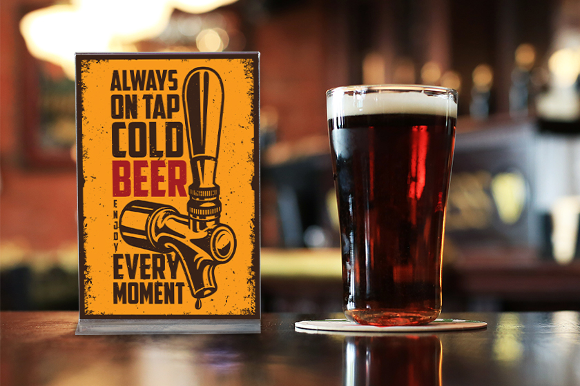Always on Tap Cold Beer Table Sign