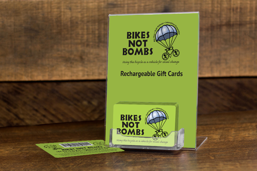 Bikes Not Bombs Rechargeable Gift Cards